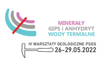 IV WARSZTATY GEOLOGICZNE PSGG ZA NAMI